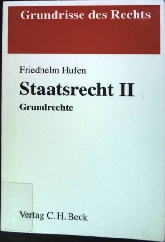 Staatsrecht grundrechte - ii,