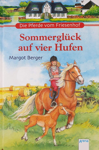 Sommerglück auf vier - , hufen
